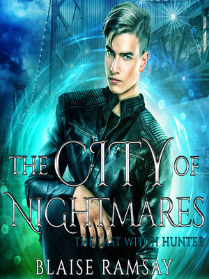 cover image of The City of Nightmares